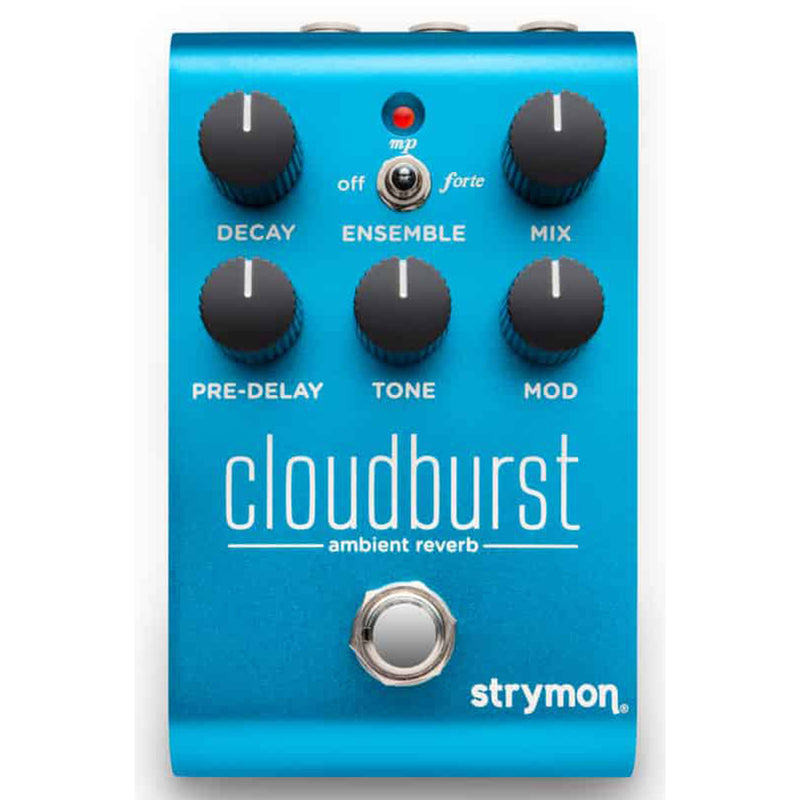 Strymon Cloudburst Ambient Reverb Pedal
