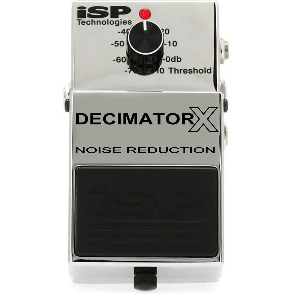 ISP Technologies Decimator X Noise Reduction Pedal