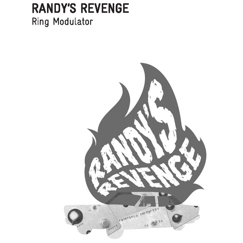 Fairfield Circuitry Randys Revenge Ring Modulator Pedal